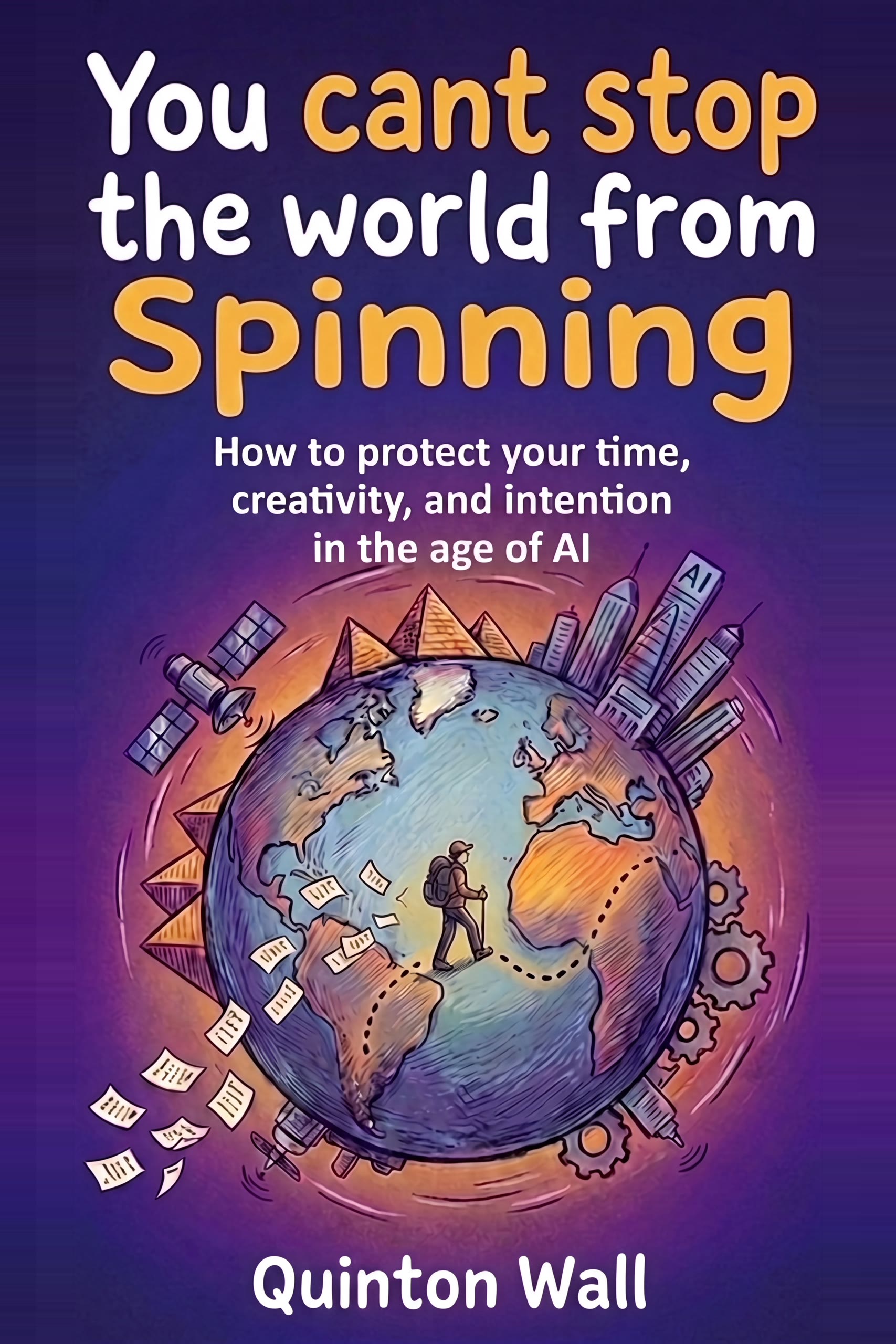 You Can't Stop the World from Spinning cover