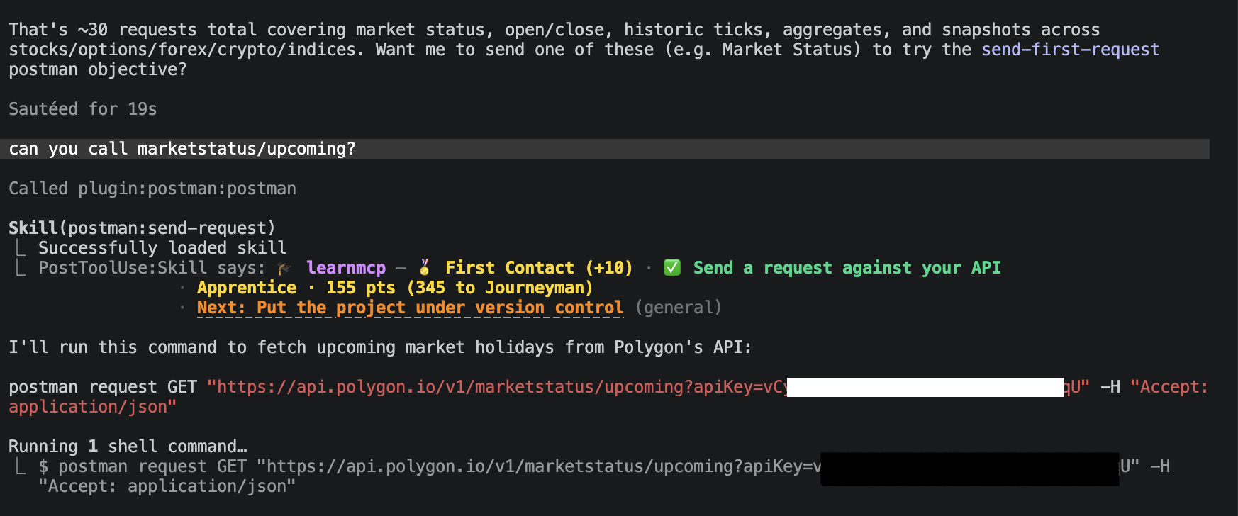 A Claude Code session showing learnmcp awarding a First Contact badge and Apprentice rank right after a Postman API request runs, with no explicit prompt asking it to track anything.